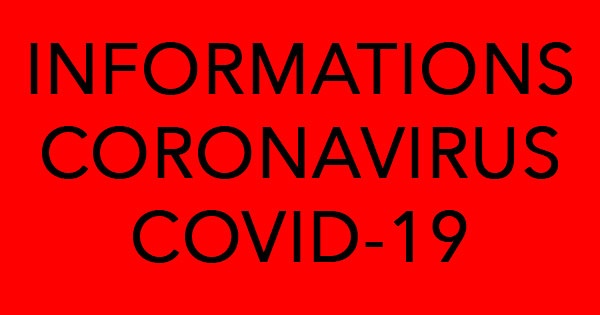 Informations Coronavirus COVID-19